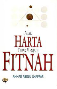 Image of Agar Harta Tidak Menjadi Fitnah