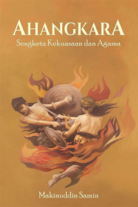 Image of Ahangkara Sengketa Kekuasaan dan Agama