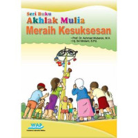 Image of Seri Buku Akhlak Mulia: Meraih Kesuksesan