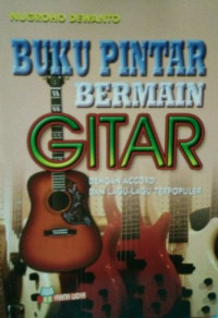 Image of Buku Pintar Bermain Gitar