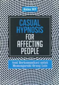 Image of CASUAL HYPNOSIS FOR AFFECTING PEOPLE