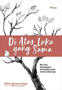Image of Di atas luka yang sama