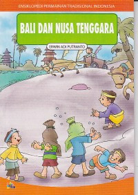 Image of Ensiklopedi Permainan Tradional : Bali dan Nusa Tenggara