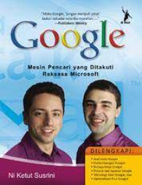 Image of GOOGLE Mesin pencari yang ditakuti raksasa microsoft