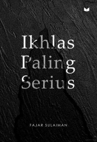 Image of Ikhlas Paling Serius