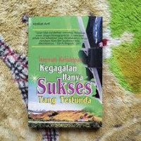 Image of Inspirasi Kehidupan Kegagalan Hanya Sukses Yang Tertunda