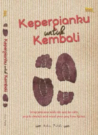 Image of Kepergianku untuk kembali