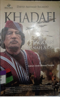 Image of Khadafi Jagoan Tanah Arab