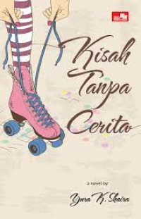 Image of KISAH TANPA CERITA
