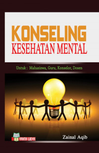 Image of Konseling Kesehatan Mental : untuk Mahasiswa, Guru, Konselor, Dosen