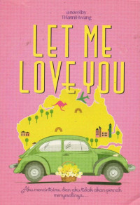 Image of Let Me Love You
