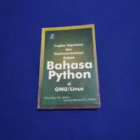 Image of Logika Algoritma dan Implementasinya dalam Bahasa pPthon di GNU/Linux