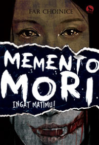Image of MEMENTO MORI. INGAT MATIMU