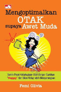 Image of Mengoptimalkan OTAK supaya Awet Muda