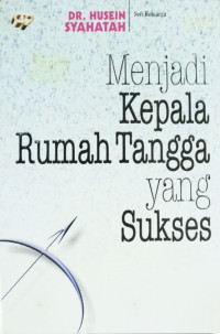 Image of Menjadi Kepala Rumah Tangga yang Sukses