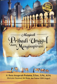 Image of Menjadi Pribadi Unggul dan Menginspirasi