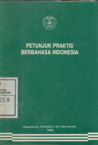 Image of Petunjuk Praktis Berbahasa Indonesia