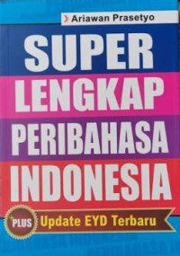 Image of Super Lengkap Peribahasa Indonesia