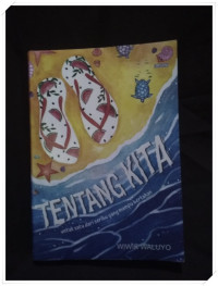 Image of TENTANG  KITA UNTUK SATU DARI SERIBU YANG MAMPU BERTAHAN