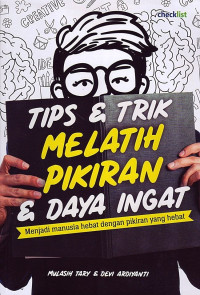 Image of Tips & Trik Melatih Pikiran & Daya Ingat