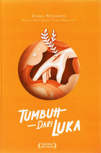 Image of Tumbuh Dari Luka