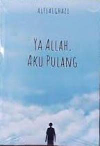 Image of Ya Allah Aku Pulang